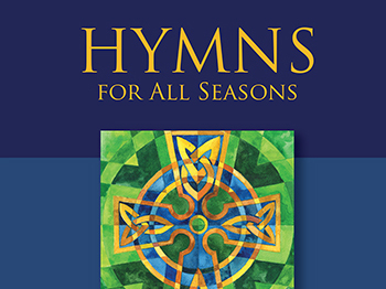 Review: Hymns for All Season