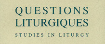 In This Issue: Questions liturgiques 101, no 1-2 (2021)
