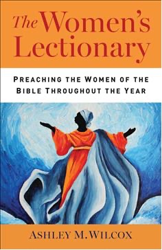 Brief Book Review: The Women’s Lectionary