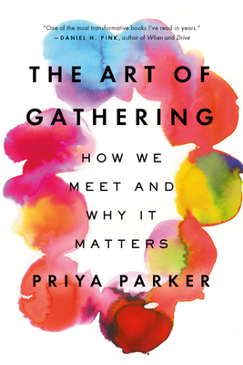 Brief Book Review: The Art of Gathering